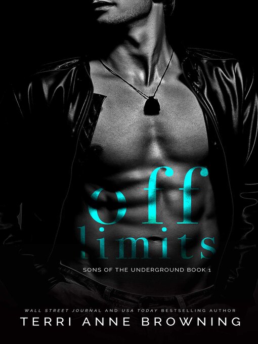 Title details for Off-Limits by Terri Anne Browning - Wait list